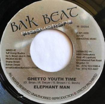 Elephant Man / Ghetto Max - Ghetto Youth Time / Elimination (7'')