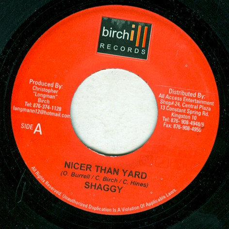 Shaggy – Nicer Than Yard / Gangsta Rock (Instrumental) (7")                