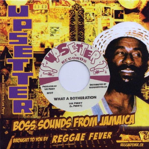 Lee Scratch Perry - What A Botheration / The Upsetters - Taste Of Killing (7")