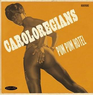 The Caroloregians - Pum Pum Hotel (CD)