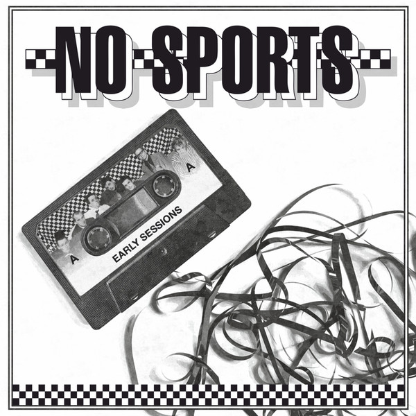 No Sports – Early Sessions (LP)