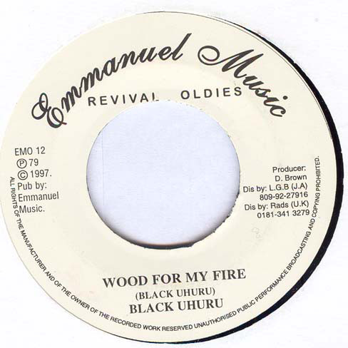 Black Uhuru - Wood For My Fire / Version (7")