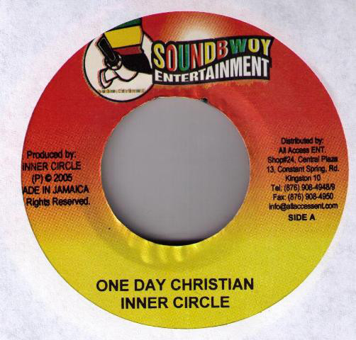 Inner Circle / Land Lord - One Day Christian / Praise Jahova (7'')