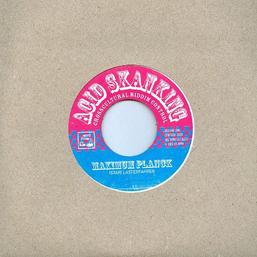 Istari Lasterfahrer – Acid Skanking Vol. 1 (7")    