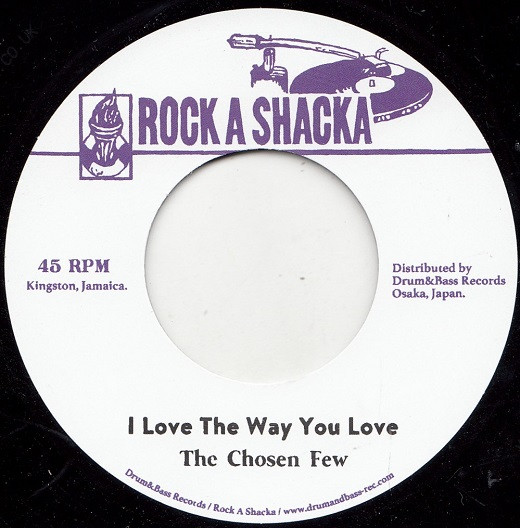 The Chosen Few – I Love The Way You Love  (7")  