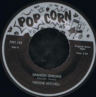 Freddie Mitchell - Spanish Onions (7")