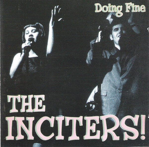 The Inciters - Doing Fine (LP)