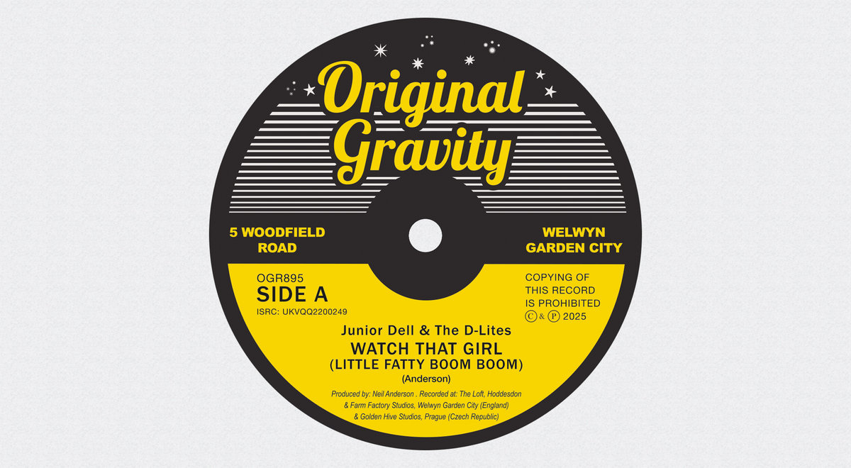 Junior Dell & The D-Lites – Watch That Girl (Little Fatty Boom Boom)  (7")  