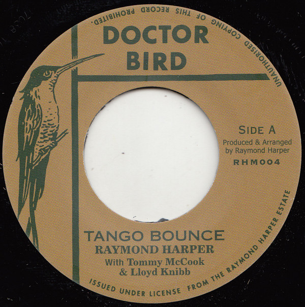 Raymond Harper - Tango Bounce / Raymond Harper - Yours (7")