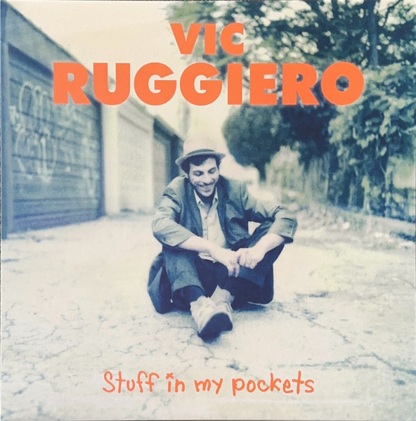 Vic Ruggiero – Stuff In My Pockets (LP)