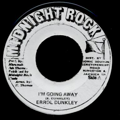 Errol Dunkley - I'm Going Away (Original 7")