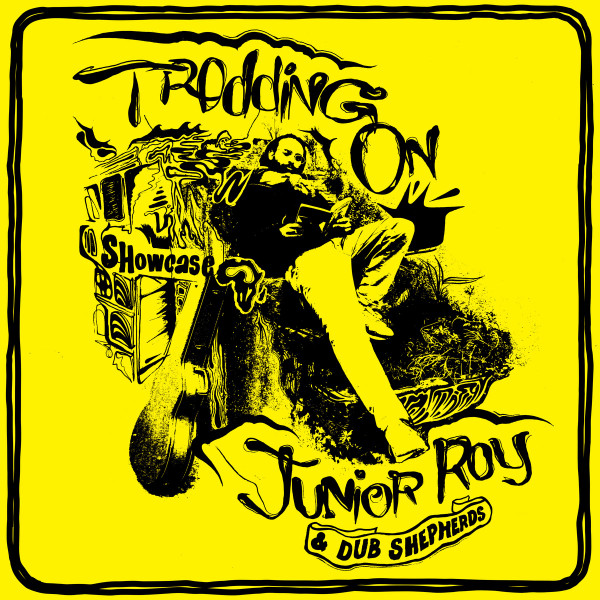 Junior Roy & Dub Shepherds – Trodding On Showcase (LP)
