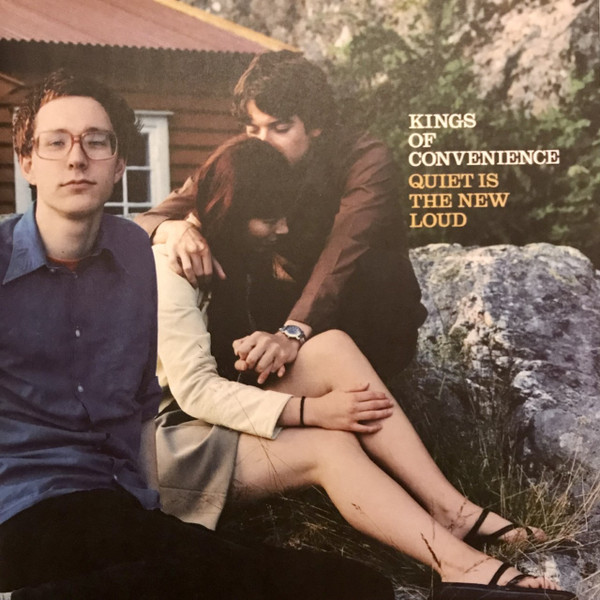 Kings Of Convenience – Quiet Is The New Loud (LP) 