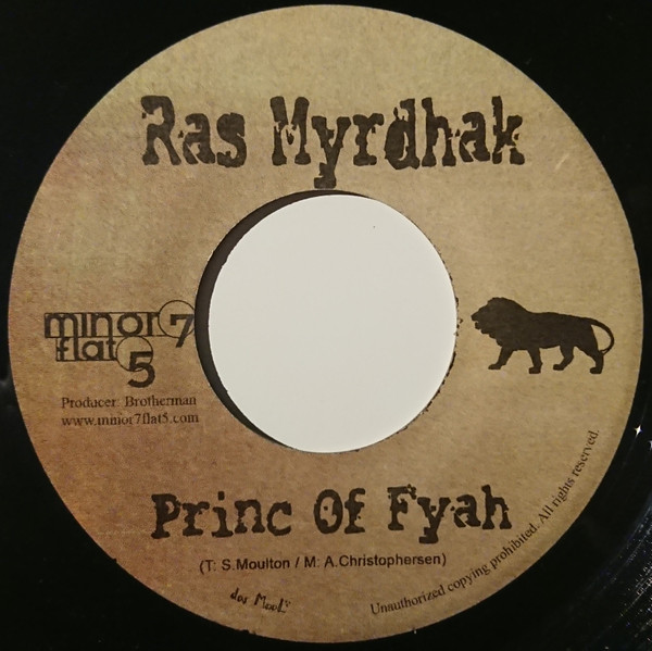 Ras Myrhdak, Ricky Ticky – Princ Of Fyah / Almighty King (7")