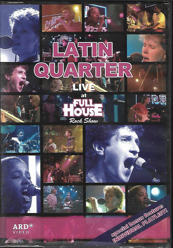 Latin Quarter – Live At Full House Rock Show