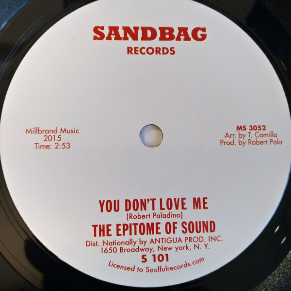 The Epitome Of Sound – You Don't Love Me / 	Where Were You (7")    