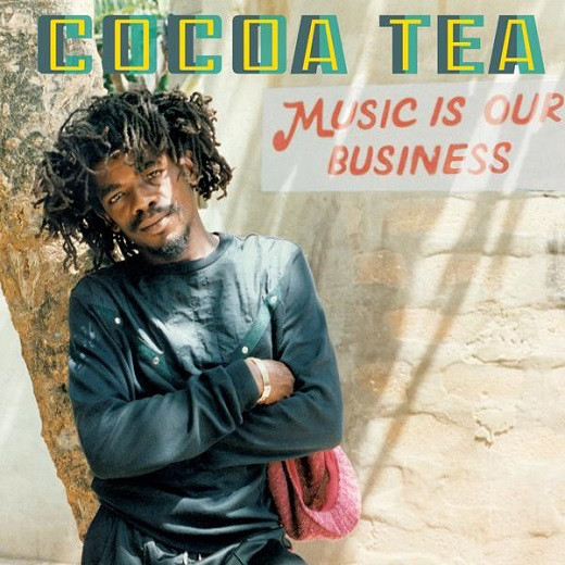 Cocoa Tea - Music Is Our Business (LP)