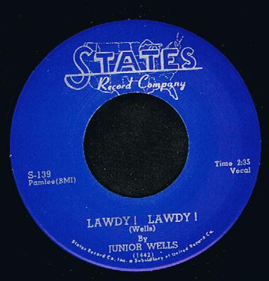 Junior Wells - Lawdy ! Lawdy ! (7")