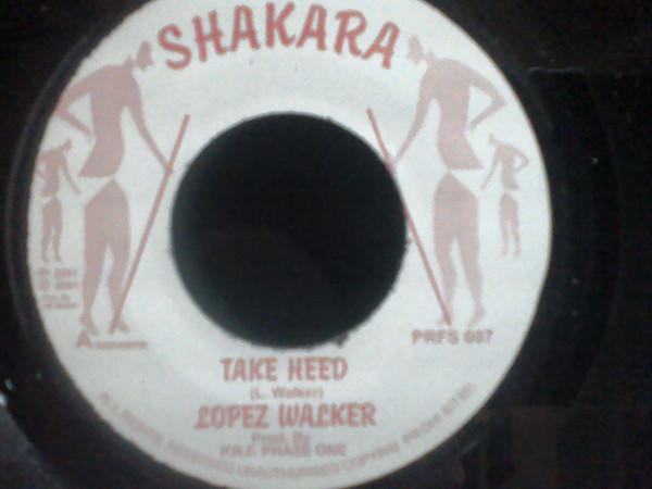 Lopez Walker - Take Heed / Mafia & Fluxy - Heed Mix (7")