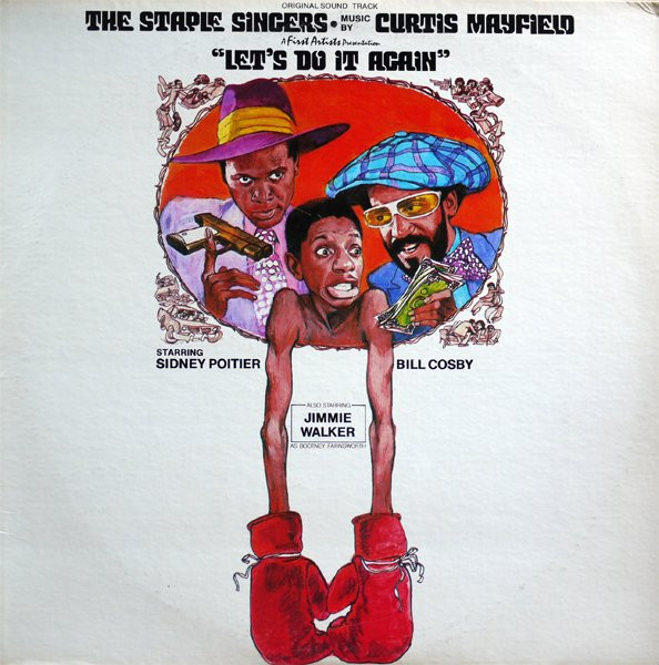 The Staple Singers Music By Curtis Mayfield – Let's Do It Again (Original Soundtrack) (LP)