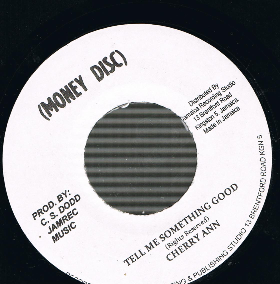 Cherry Ann - Tell Me Something Good / Version (Original Stamper 7")