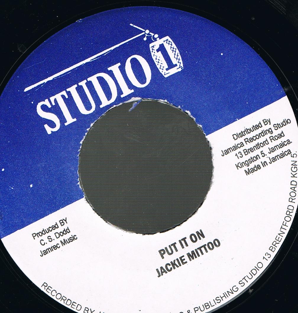 Jackkie Mittoo - Put It On / Soul Version (Original Stamper 7")