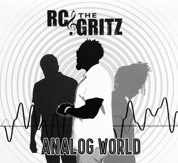 RC & The Gritz - Analog World (CD)