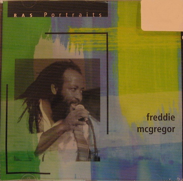 Freddie McGregor - Ras Portraits Freddie McGregor (CD)