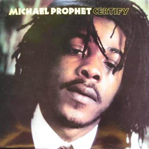 Michael Prophet - Certify (LP)