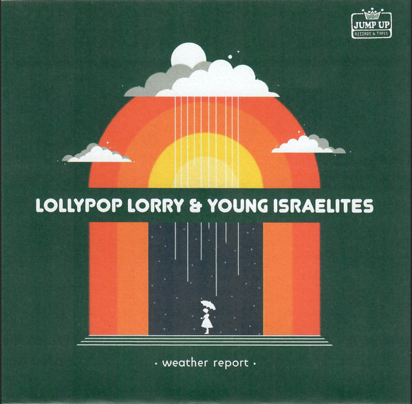 Lollypop Lorry & Young Israelites – Fire Fire / Weather Report (7")          