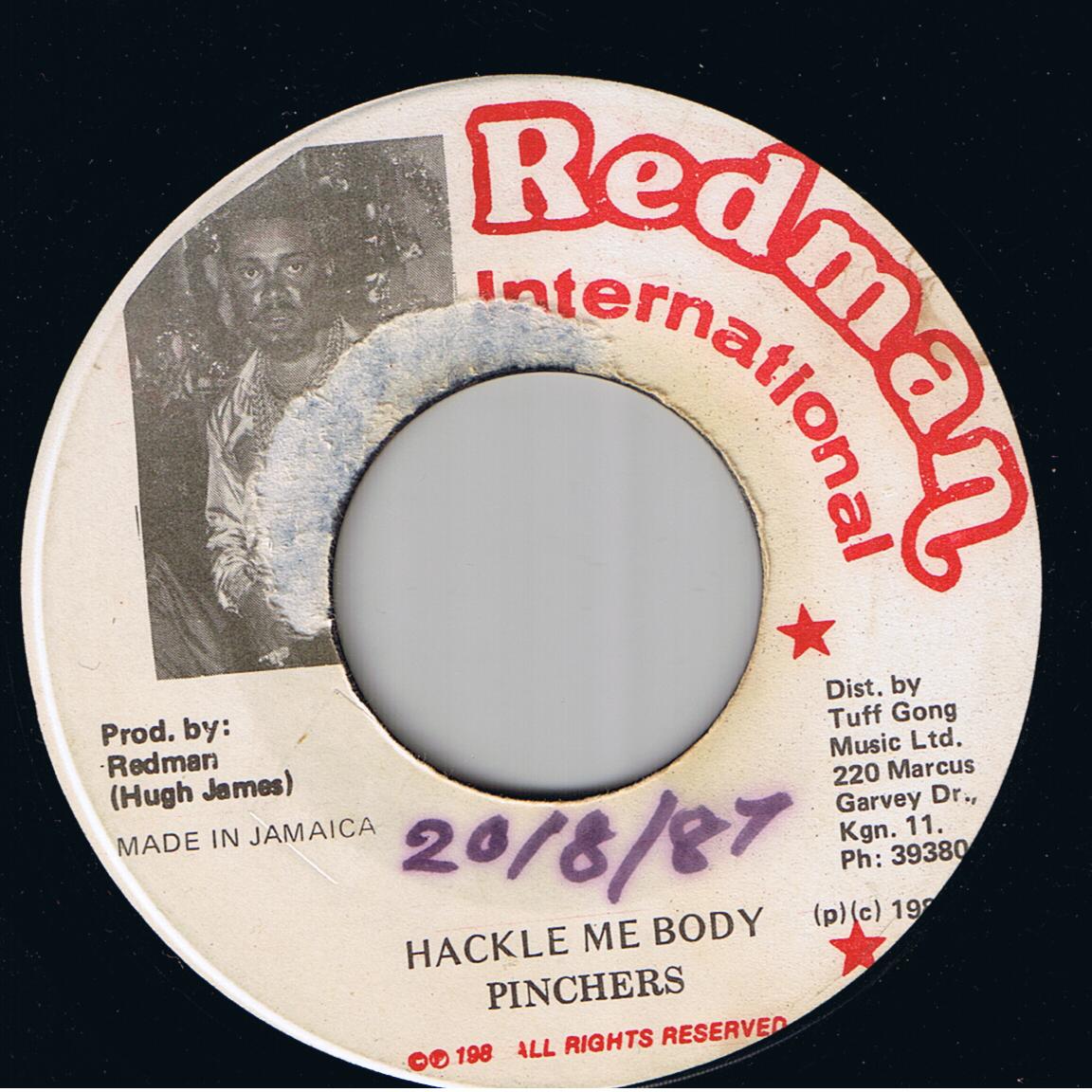 Pinchers - Hackle Me Body / Version (7")