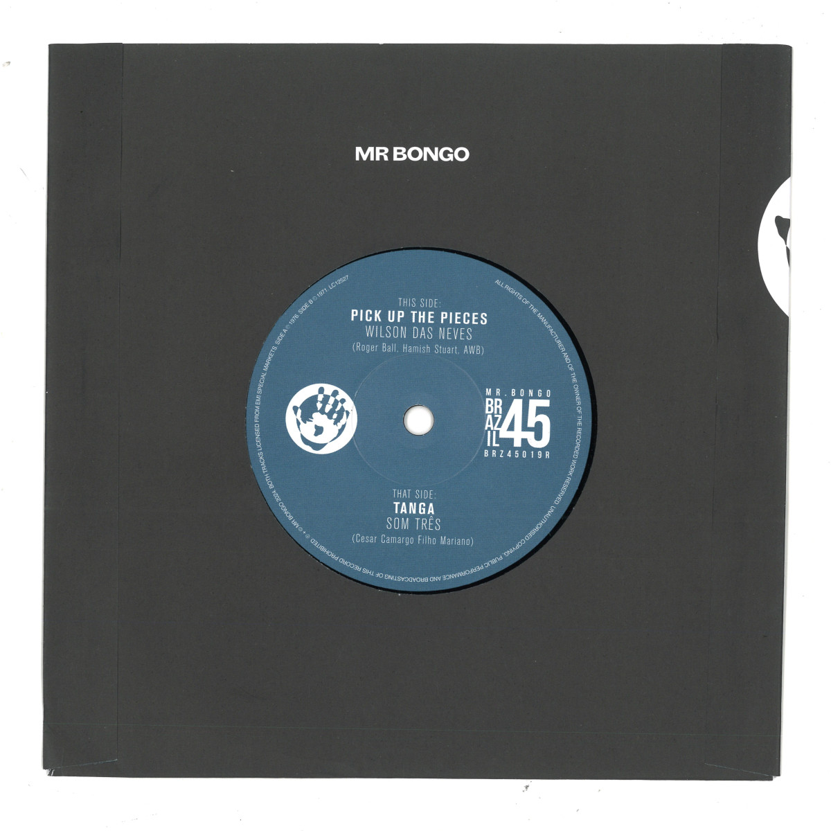 Wilson das Neves / Som Três – Pick Up The Pieces / Tanga  (7")  
