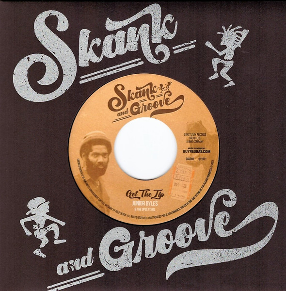 Junior Byles & The Upsetters – Got The Tip / I-Roy – Space Flight(7")  