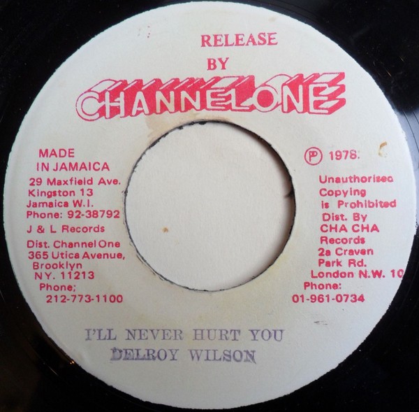 Delroy Wilson - I'll Never Hurt You / Version (7")