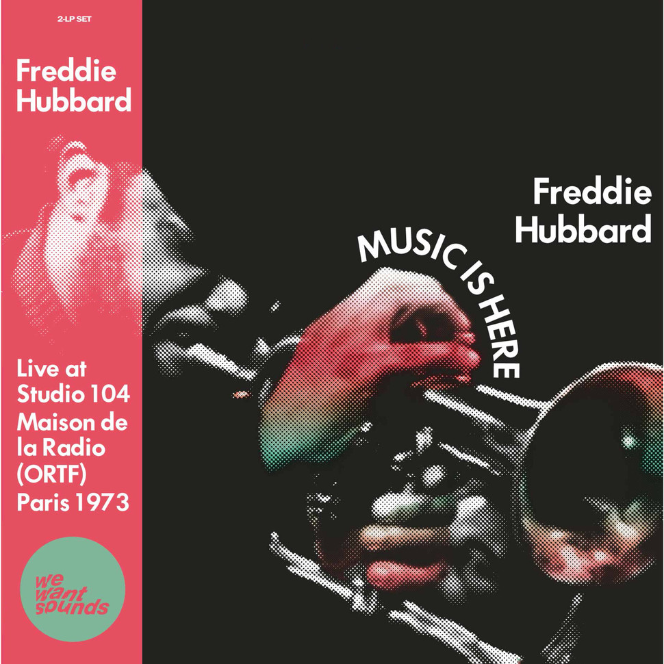 Freddie Hubbard - Music Is Here (DOLP)