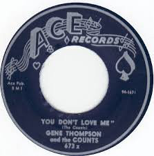 Gene Thompson & The Counts - Won't You Let Me Know / You Don't Love Me (7")