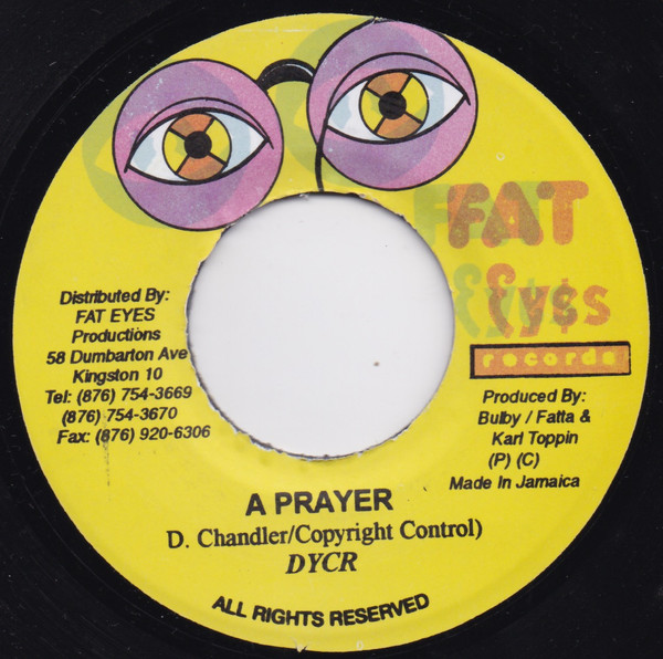 DYCR – A Prayer / Rhythm (7")     DYCR – A Prayer / Rhythm (7")