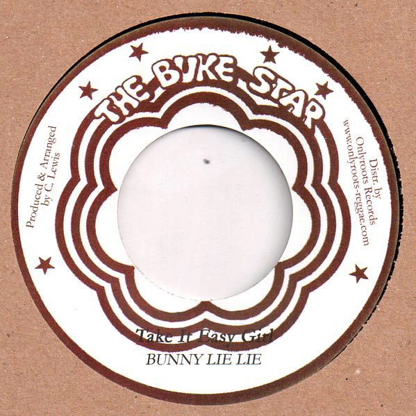 Bunny Lie Lie - Take It Easy Girl / Version (7")