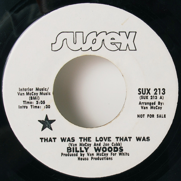 Billy Woods - That Was The Love That Was / Let Me Make You Happy (7")