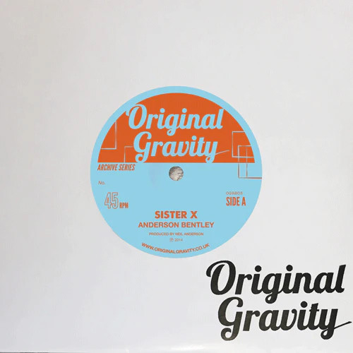 Anderson Bentley, Melvin Craig – Sister X (7")