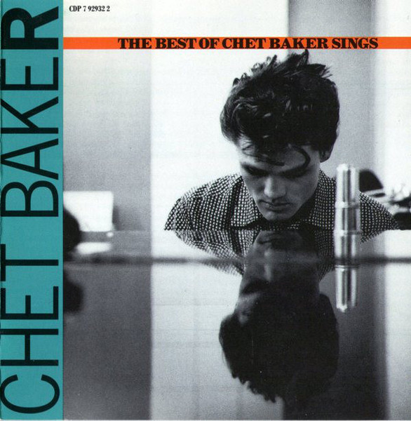 Chet Baker – The Best Of Chet Baker Sings (CD)