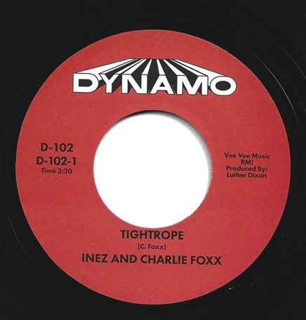 Inez And Charlie Foxx, Eddie Carlton – Tightrope / Things Are Getting A Little Tough (7")