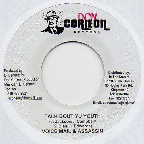 Voice Mail & Assassin - Talk Bout Yu Youth / Version (7")