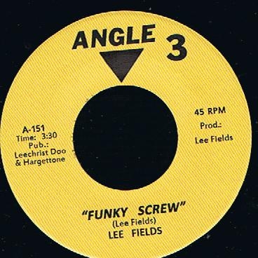 Lee Fields - Funky Screw / Lee Fields - The Bull Is Coming (7")
