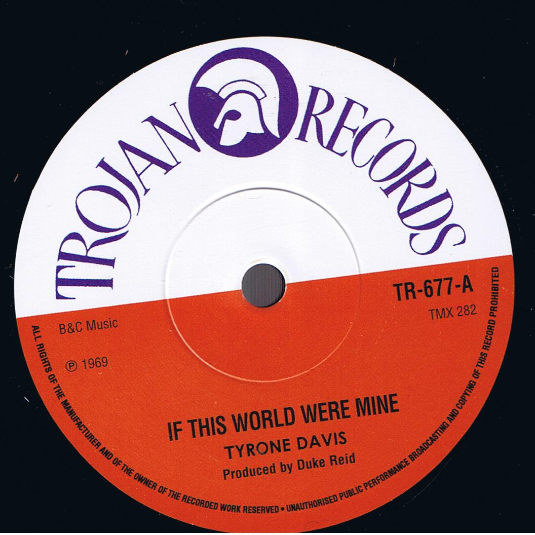 Tyrone Davis - If This World Were Mine / Tyrone Evans - You Done Me Wrong (7")
