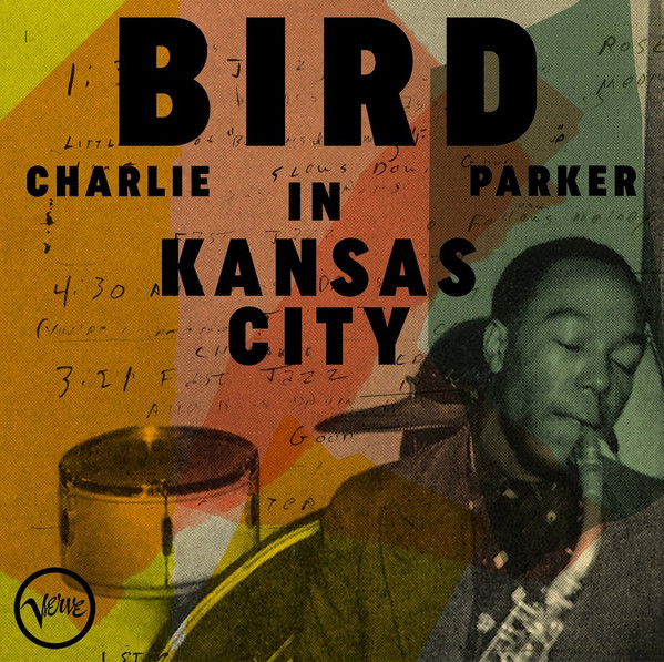 Charlie Parker – Bird In Kansas City (LP)