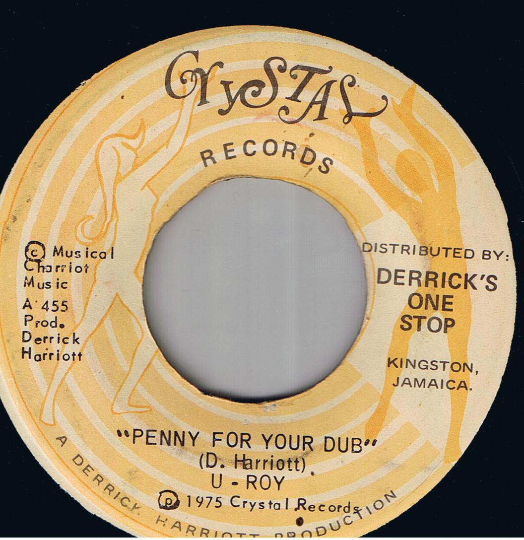 U Roy - Penny For Your Dub / Version (7")