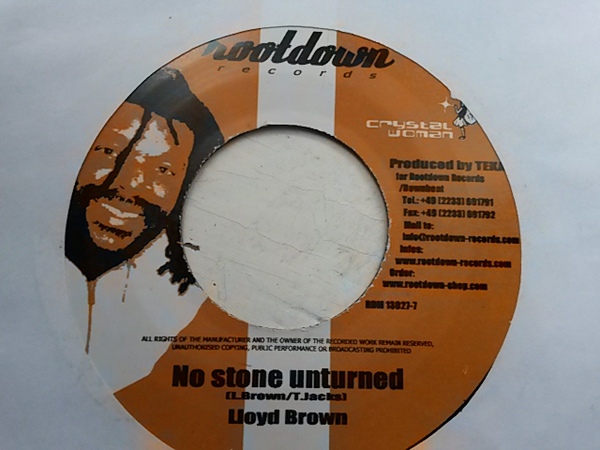 Lloyd Brown - No Stone Unturned / Mono - Soundbwoy Dead (7")