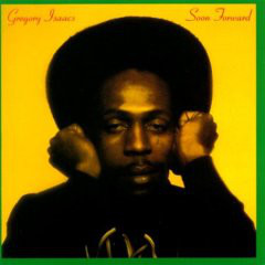 Gregory Isaacs ‎- Soon Forward (CD)