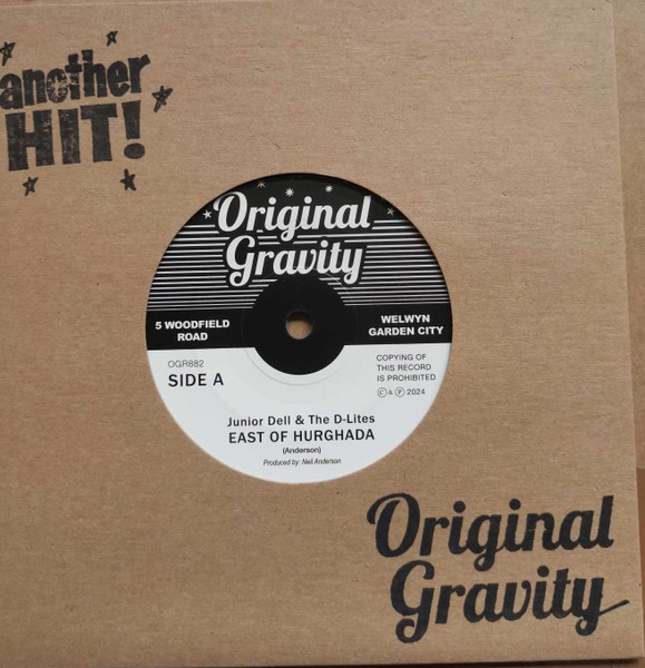 Junior Dell & The D-Lites – East Of Hurghada / Junior Dell & The D-Lites – East Of Hurghada (7")     